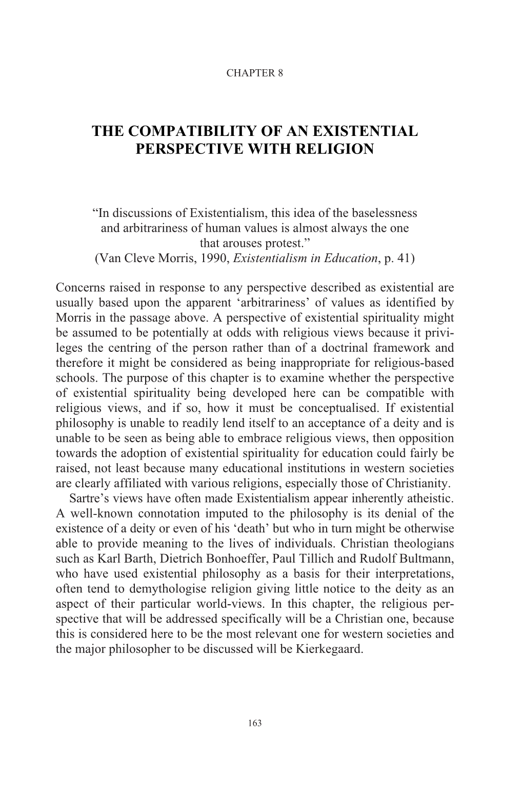 The Compatibility of an Existential Perspective with Religion