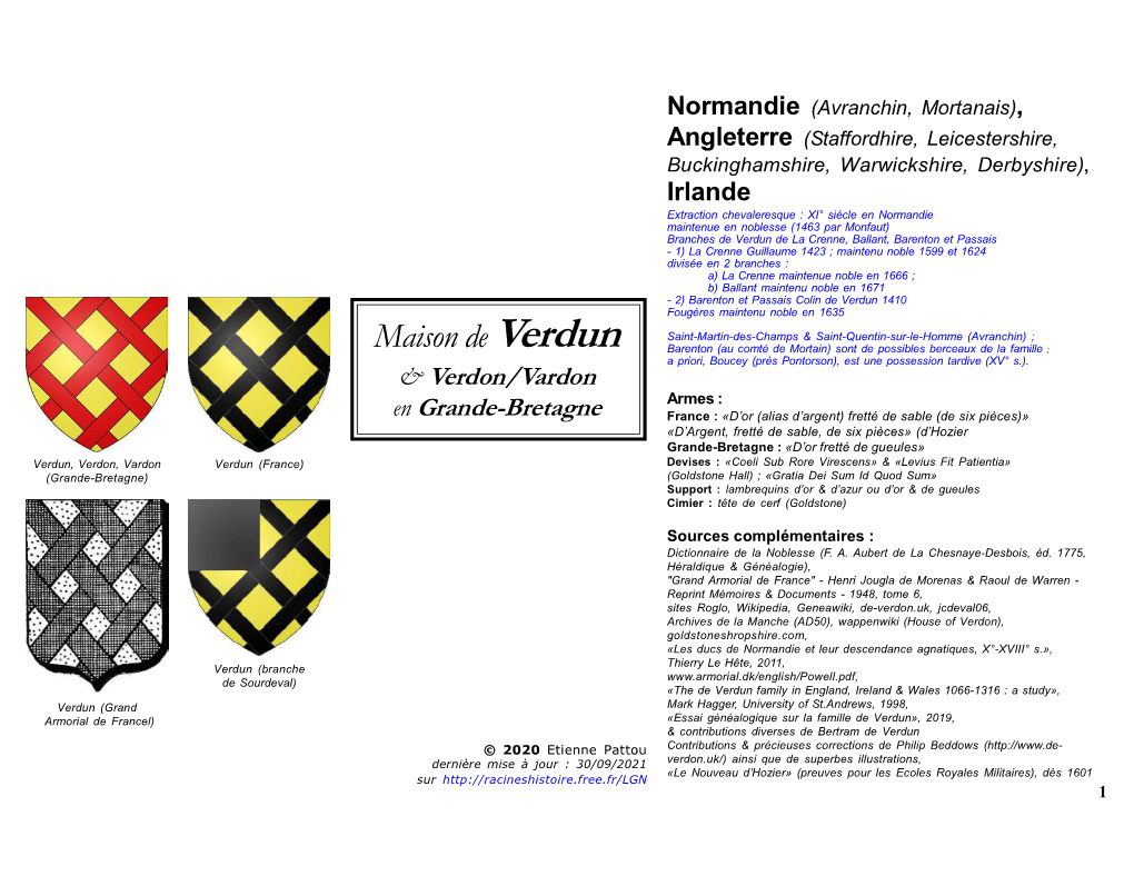 Maison De Verdun Barenton (Au Comté De Mortain) Sont De Possibles Berceaux De La Famille ; a Priori, Boucey (Près Pontorson), Est Une Possession Tardive (XV° S.)