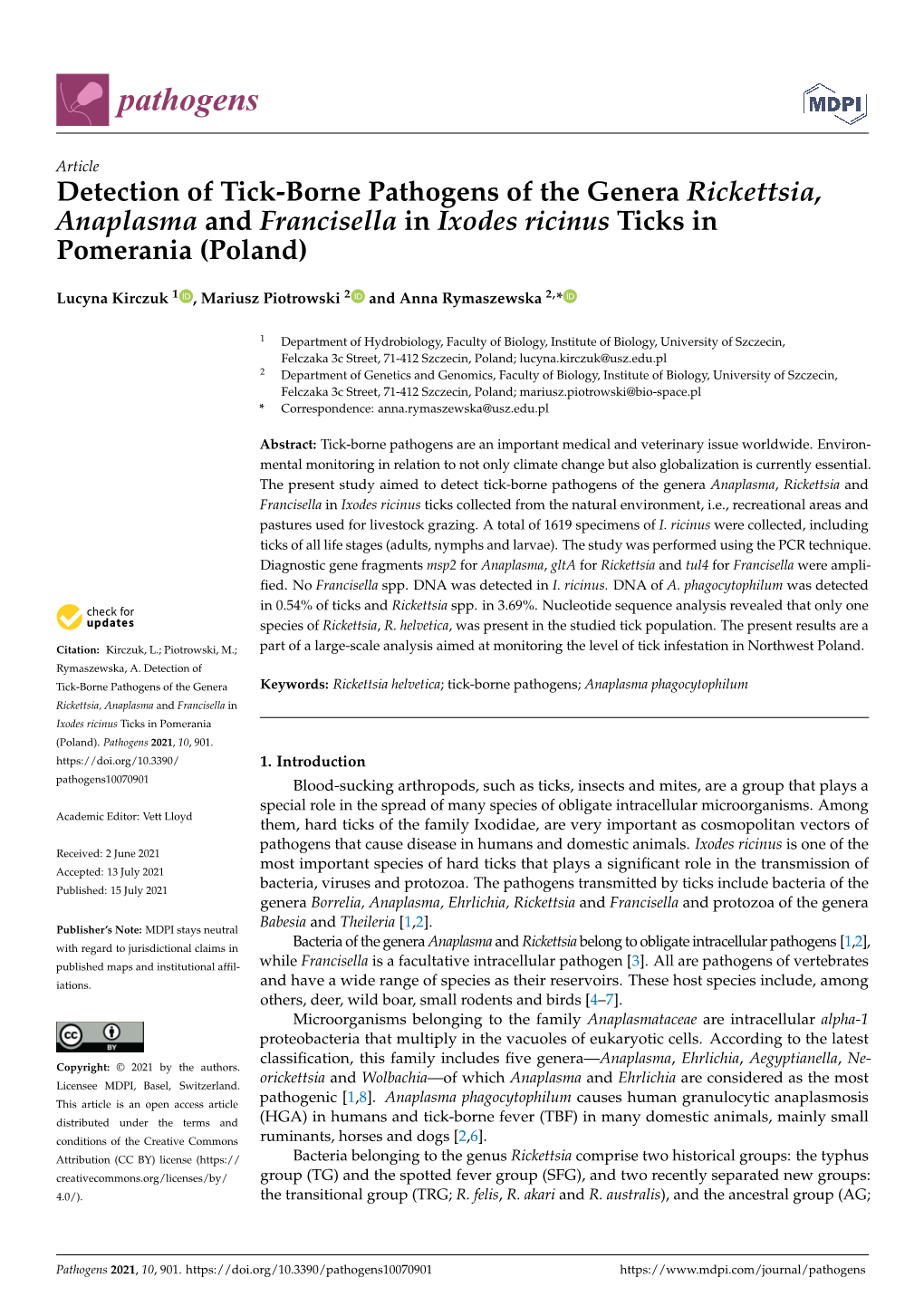 Detection of Tick-Borne Pathogens of the Genera Rickettsia, Anaplasma and Francisella in Ixodes Ricinus Ticks in Pomerania (Poland)