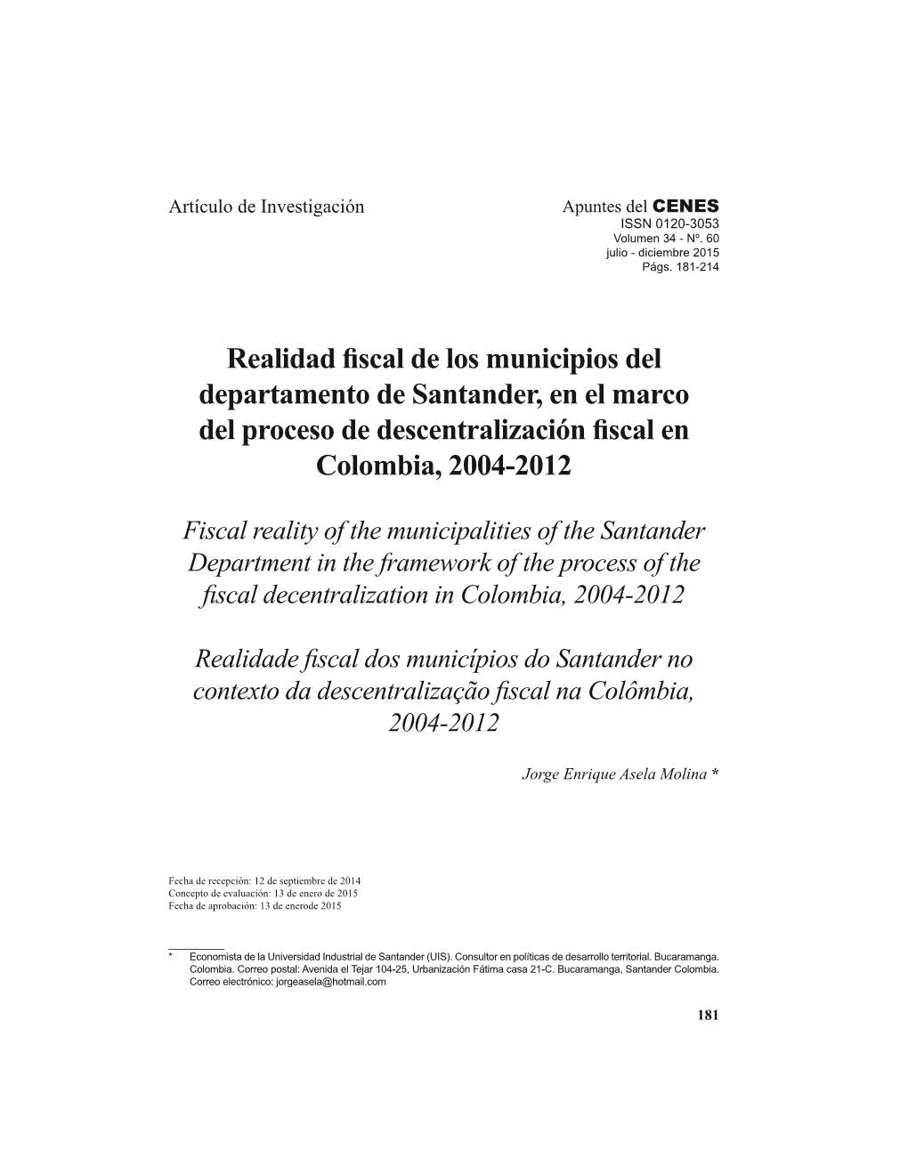 Realidad Fiscal De Los Municipios Del Departamento De Santander, En El