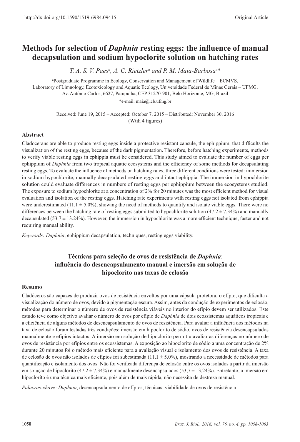 Methods for Selection of Daphnia Resting Eggs: the Influence of Manual Decapsulation and Sodium Hypoclorite Solution on Hatching Rates T