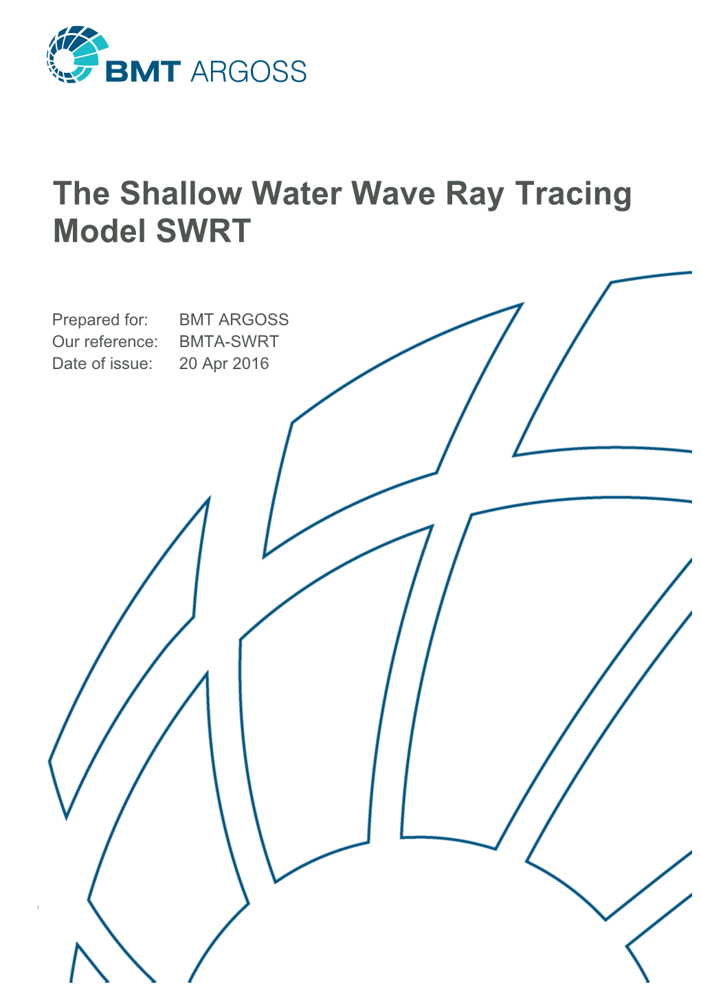 The Shallow Water Wave Ray Tracing Model SWRT