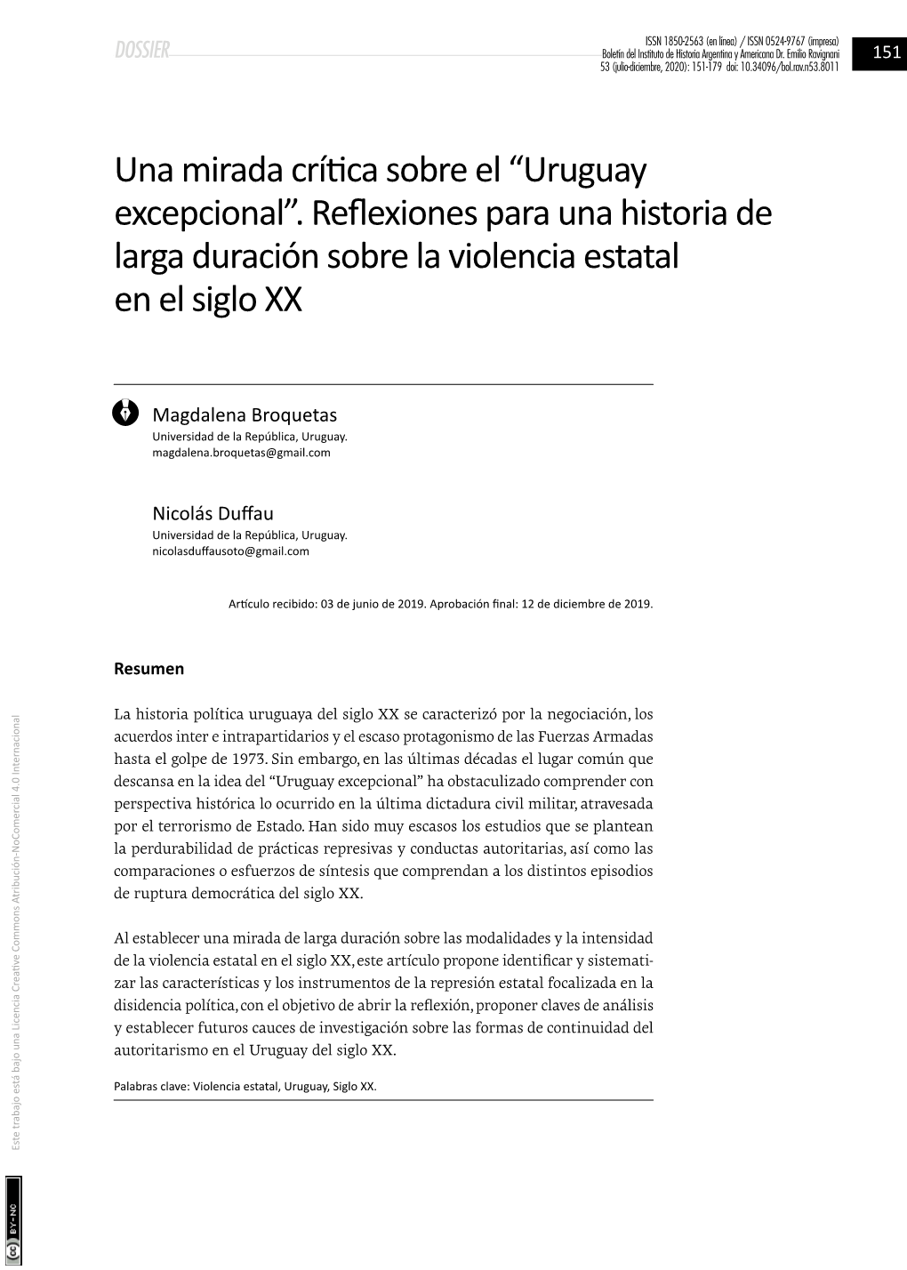 “Uruguay Excepcional”. Reflexiones Para Una Historia De Larga Duración Sobre La Violencia Estatal En El Siglo XX