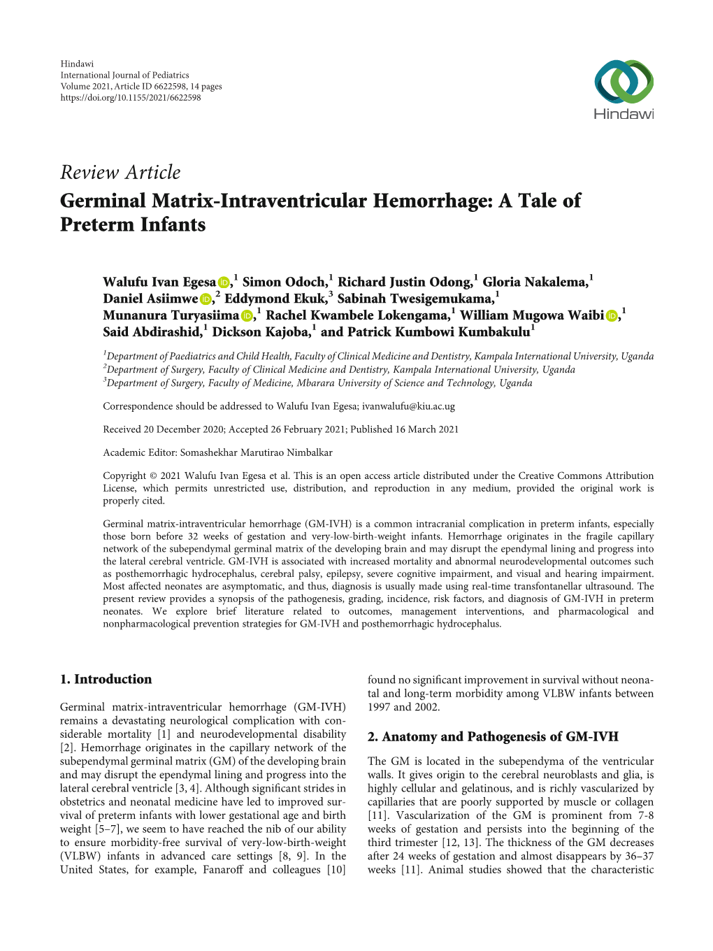 Germinal Matrix-Intraventricular Hemorrhage: a Tale of Preterm Infants