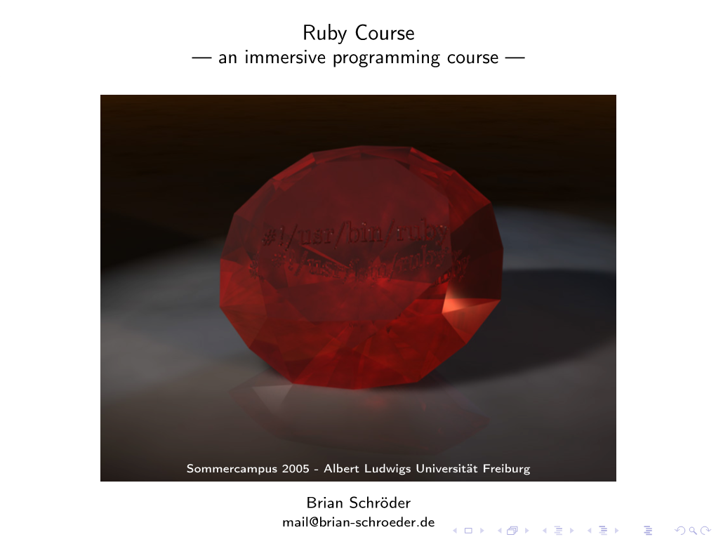 Ruby Course --- an Immersive Programming Course ---0.5Em