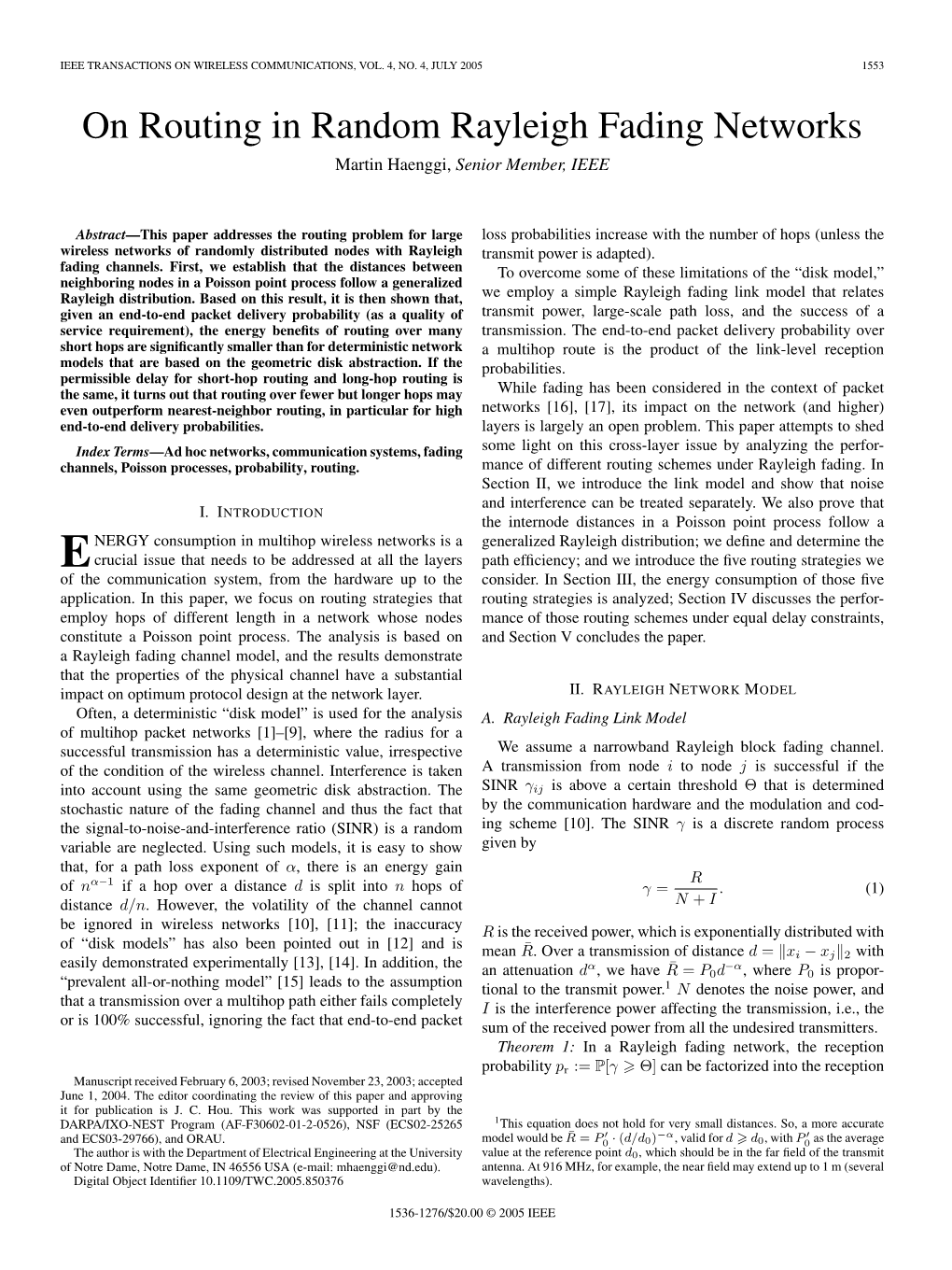 On Routing in Random Rayleigh Fading Networks Martin Haenggi, Senior Member, IEEE