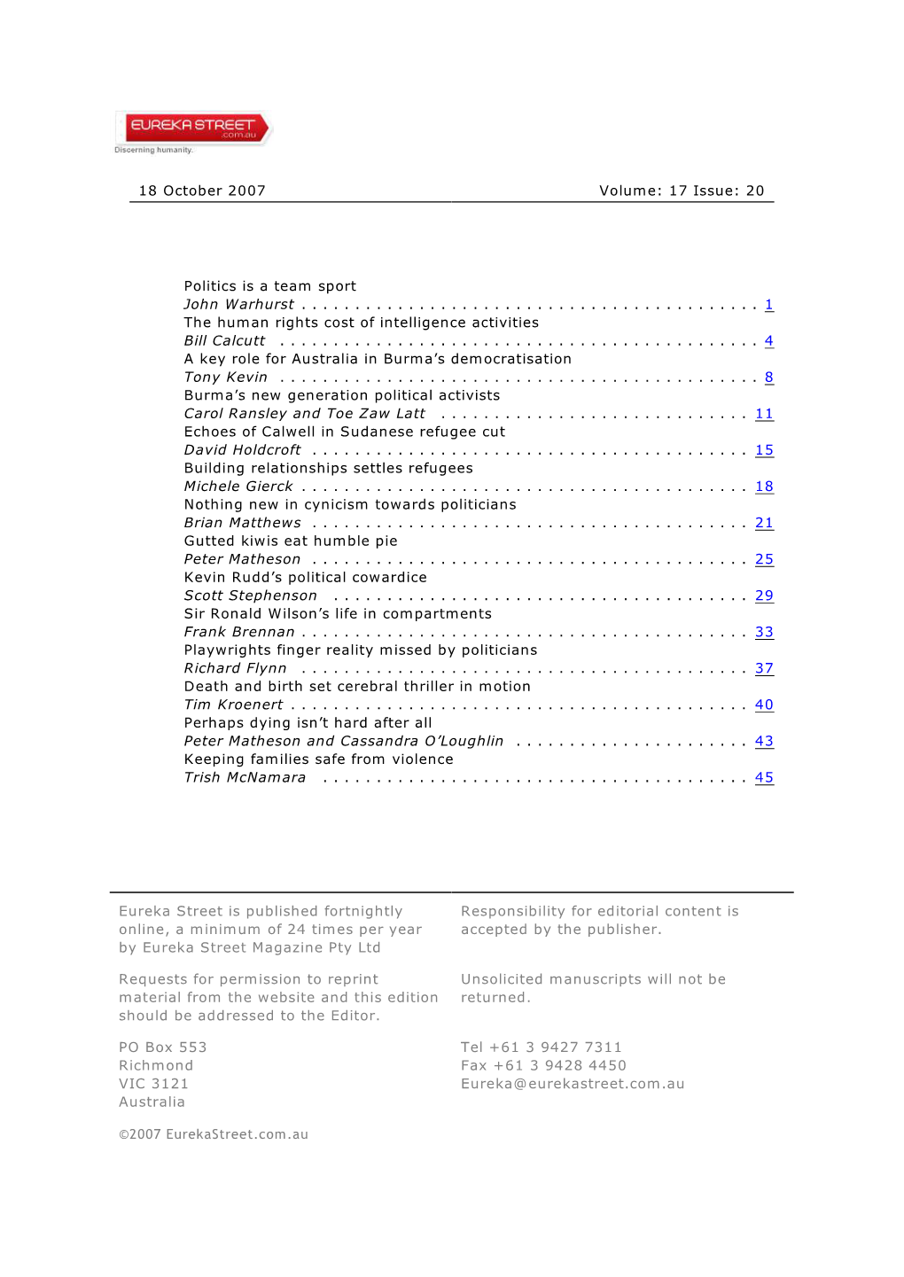 Eureka Street Is Published Fortnightly Online, a Minimum of 24 Times Per