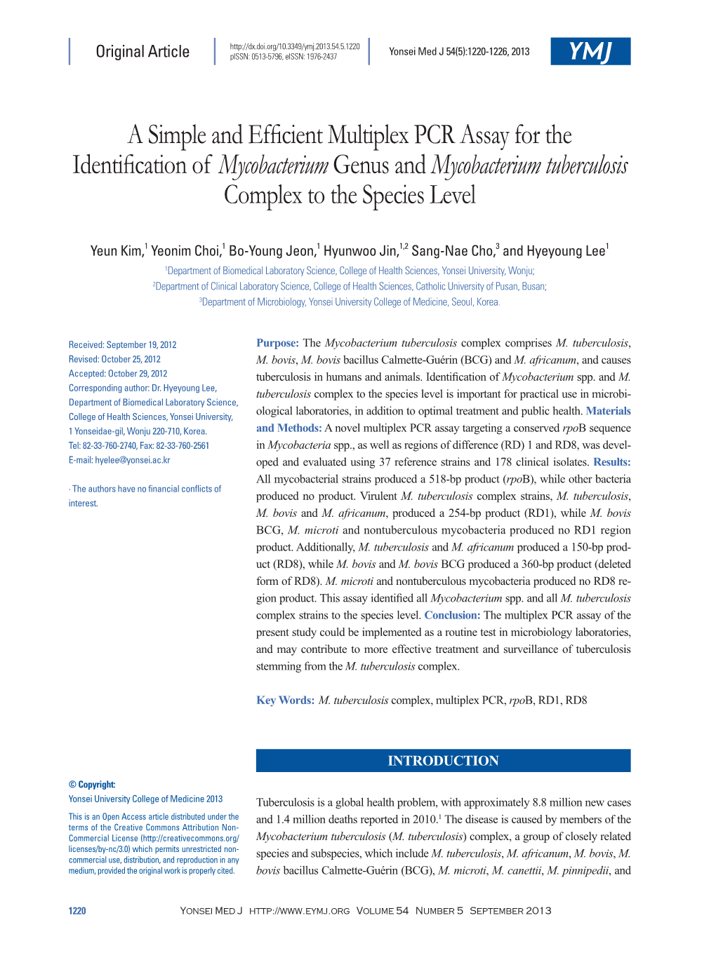 A Simple and Efficient Multiplex PCR Assay for the Identification of Mycobacteriumgenus and Mycobacterium Tuberculosis Complex T