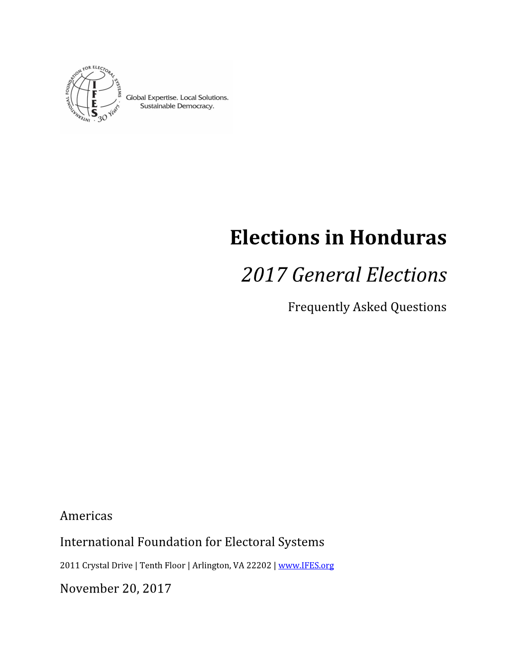 Elections in Honduras: 2017 General Elections Frequently Asked Questions