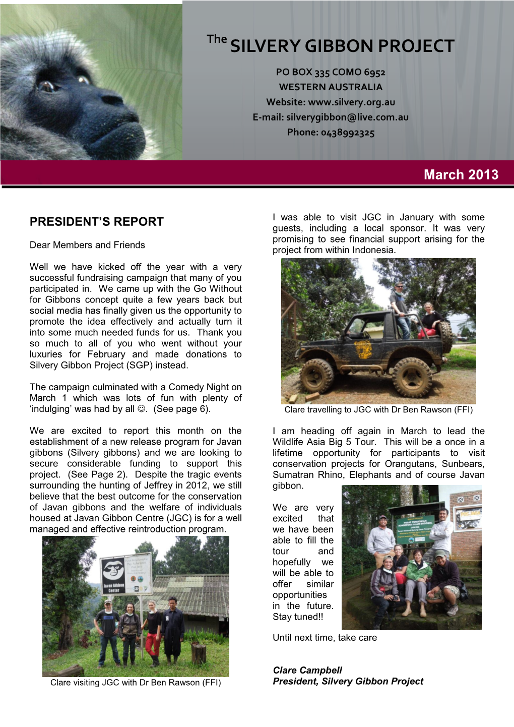 SILVERY GIBBON PROJECT Newsletterthe Page 1 March 2013 SILVERY GIBBON PROJECT