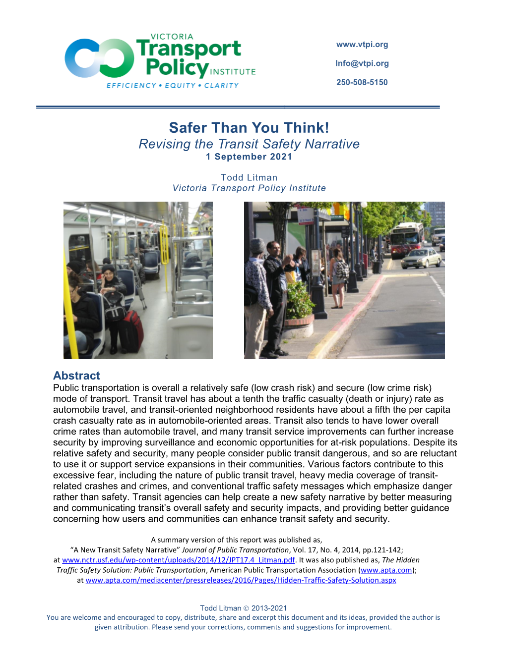 Safer Than You Think! Revising the Transit Safety Narrative 1 September 2021