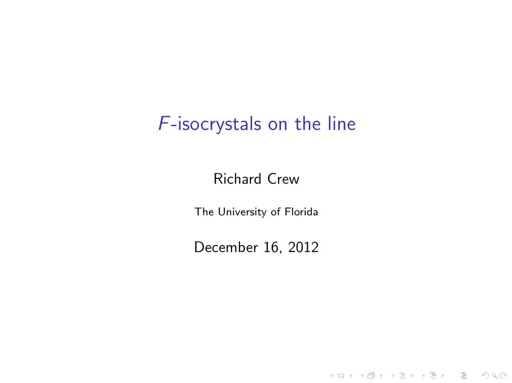 F-Isocrystals on the Line