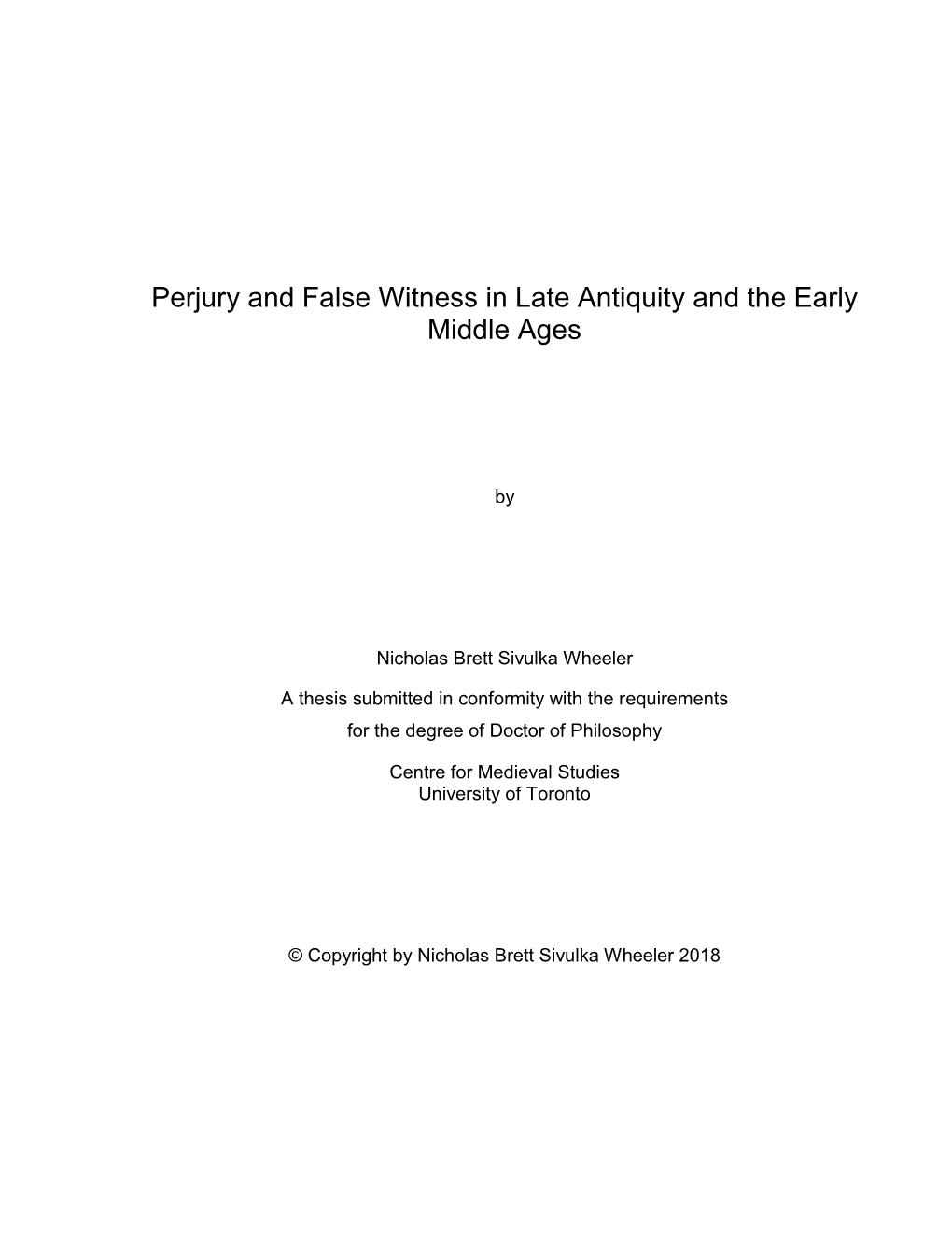 Perjury and False Witness in Late Antiquity and the Early Middle Ages