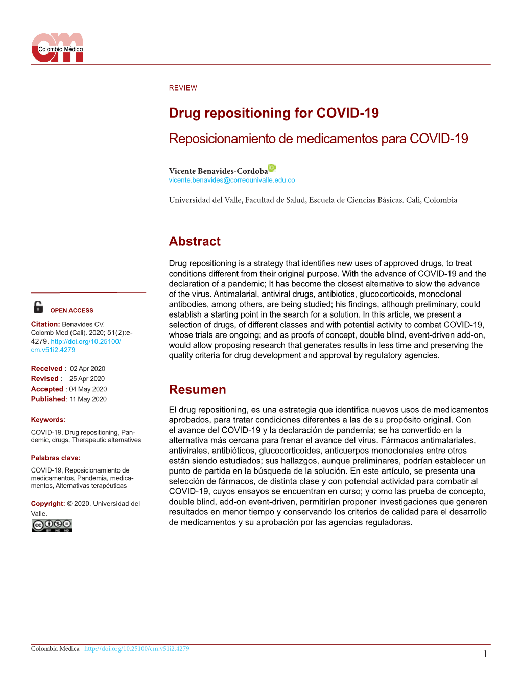 Drug Repositioning for COVID-19 Reposicionamiento De Medicamentos Para COVID-19