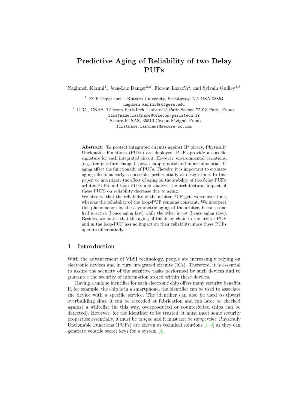 Predictive Aging of Reliability of Two Delay Pufs