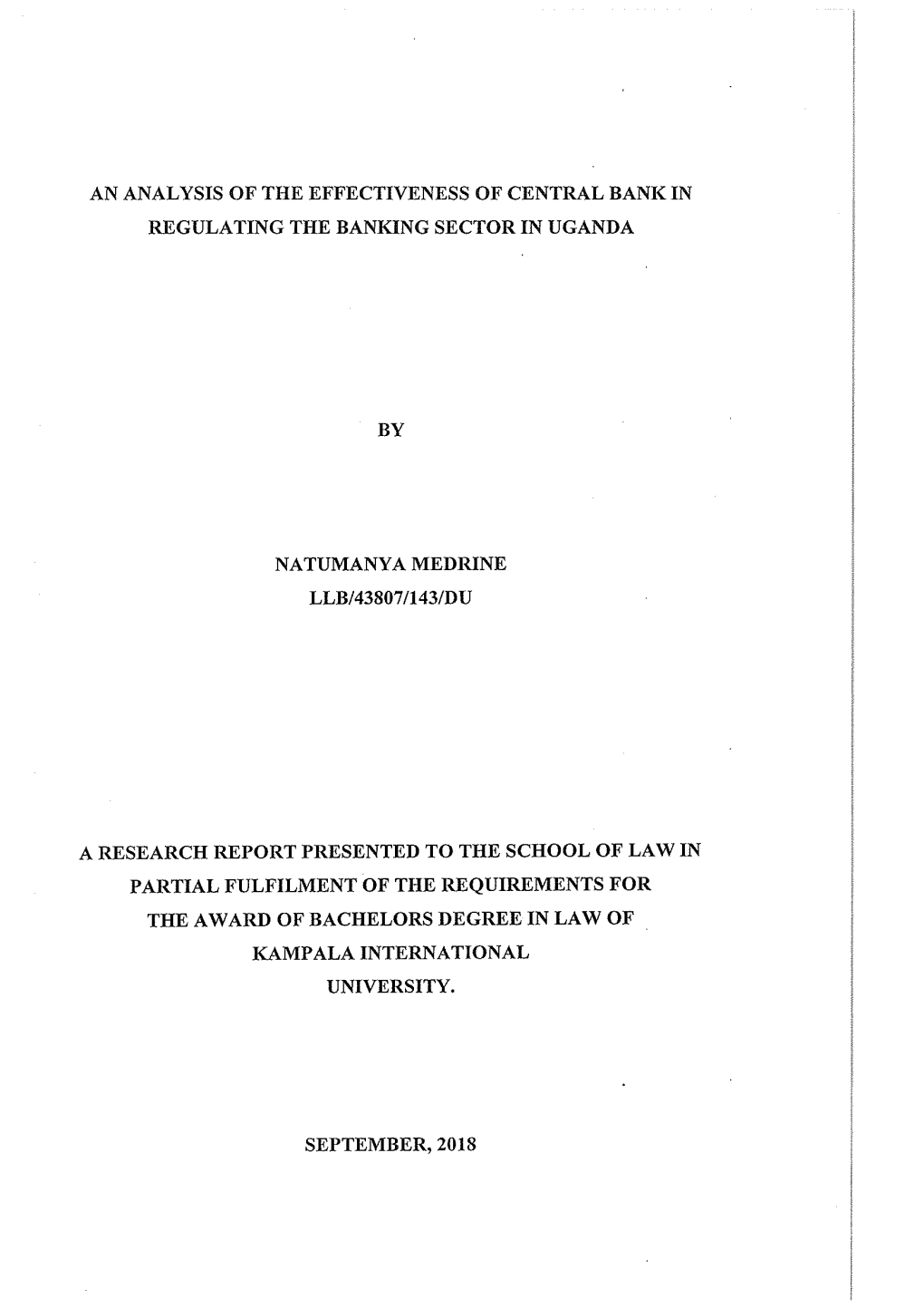 An Analysis of the Effectiveness of Central Bank in Regulating the Banking Sector in Uganda