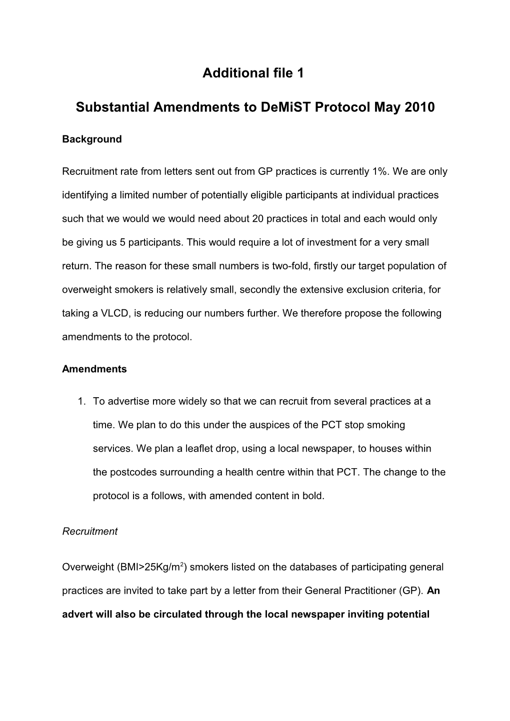 Substantial Amendments to Demist Protocol May 2010