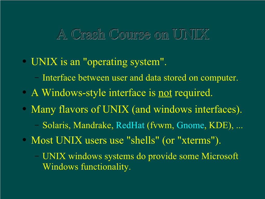 A Crash Course on UNIX