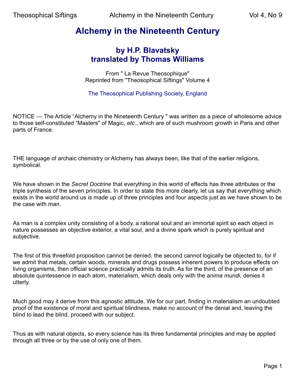 Theosophical Siftings Alchemy in the Nineteenth Century Vol 4, No 9 Alchemy in the Nineteenth Century