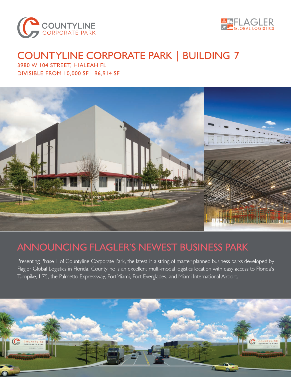 Countyline Corporate Park | Building 7 3980 W 104 Street, Hialeah Fl Divisible from 10,000 Sf - 96,914 Sf