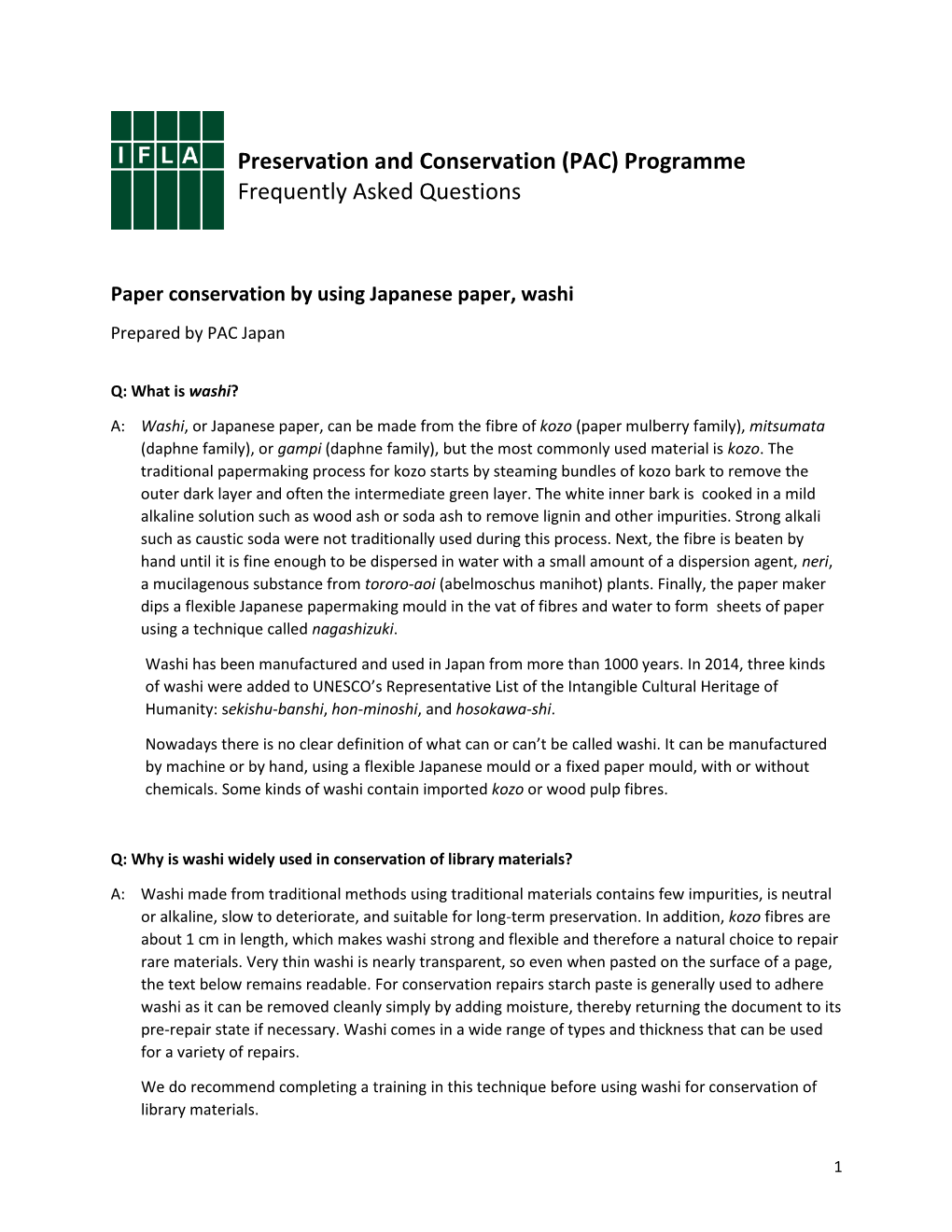 Preservation and Conservation (PAC) Programme Frequently Asked Questions