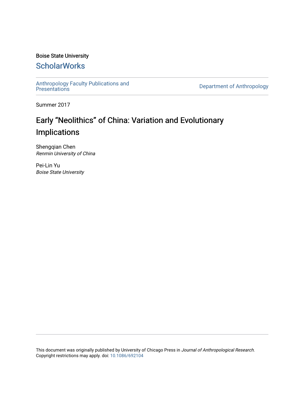 Early “Neolithics” of China: Variation and Evolutionary Implications