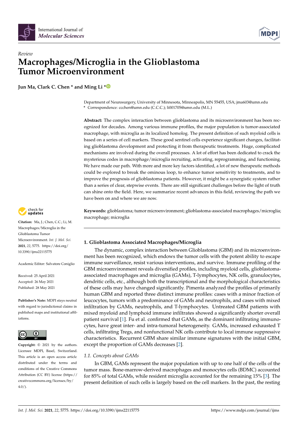 Macrophages/Microglia in the Glioblastoma Tumor Microenvironment