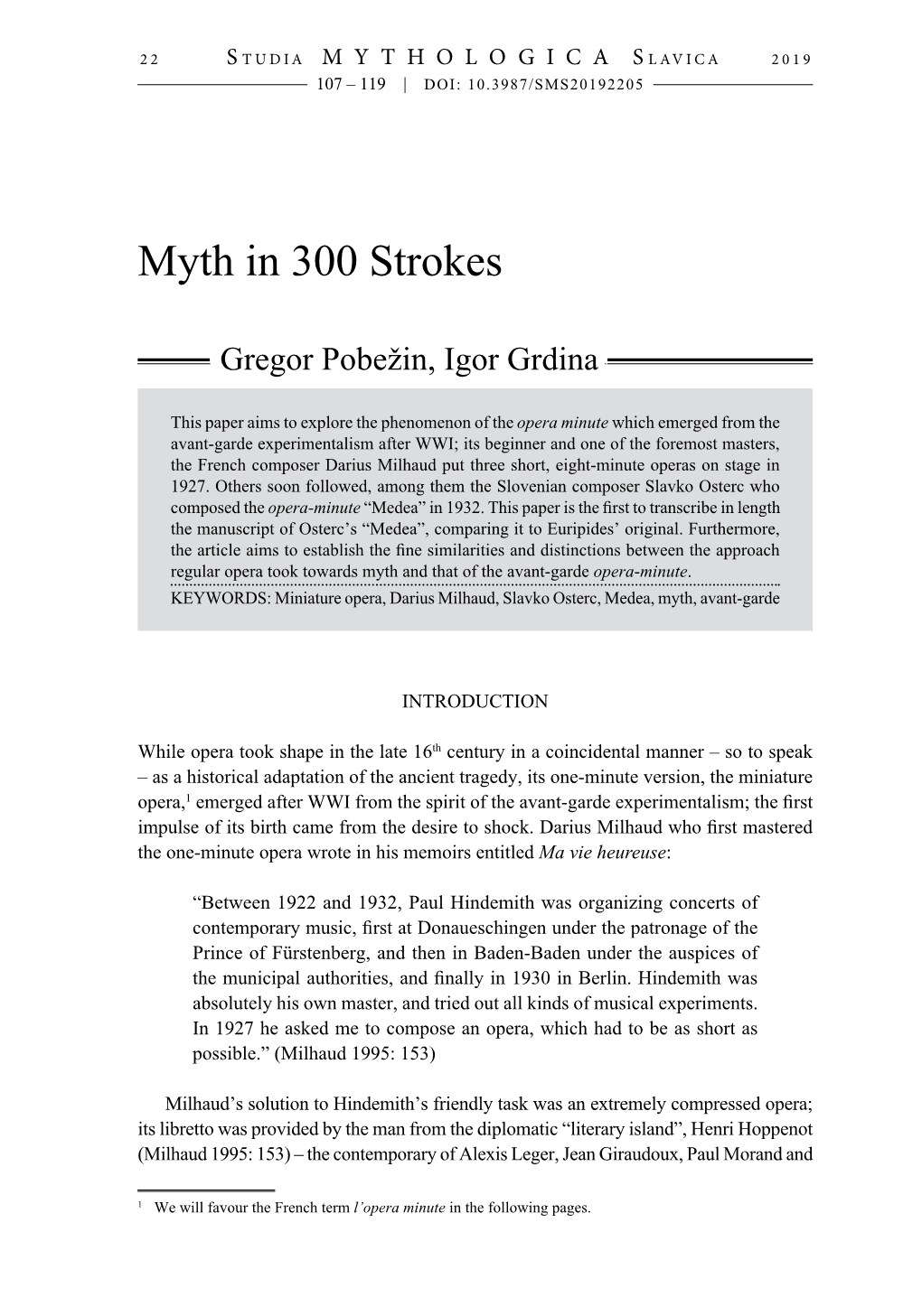 Myth in 300 Strokes