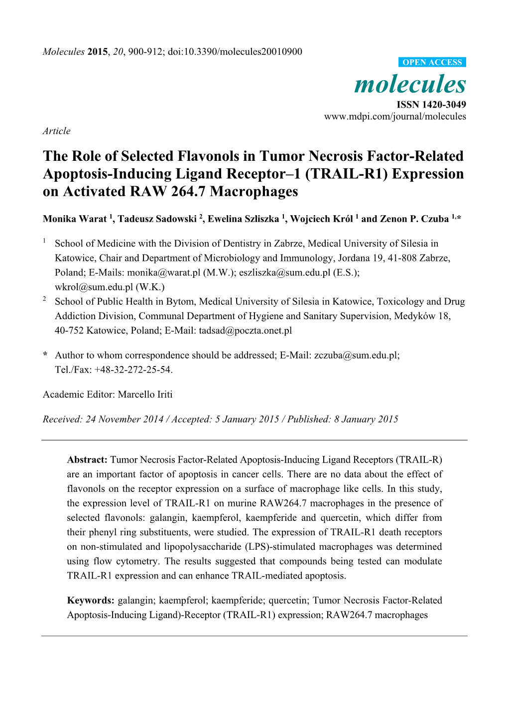 The Role of Selected Flavonols in Tumor Necrosis Factor-Related Apoptosis-Inducing Ligand Receptor–1 (TRAIL-R1) Expression on Activated RAW 264.7 Macrophages