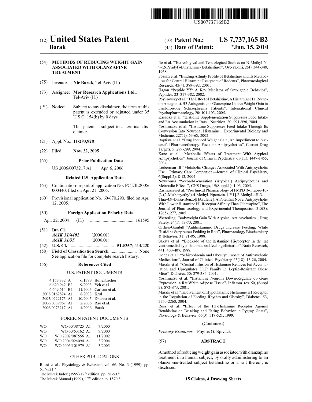 (12) United States Patent (10) Patent No.: US 7,737,165 B2 Barak (45) Date of Patent: *Jun