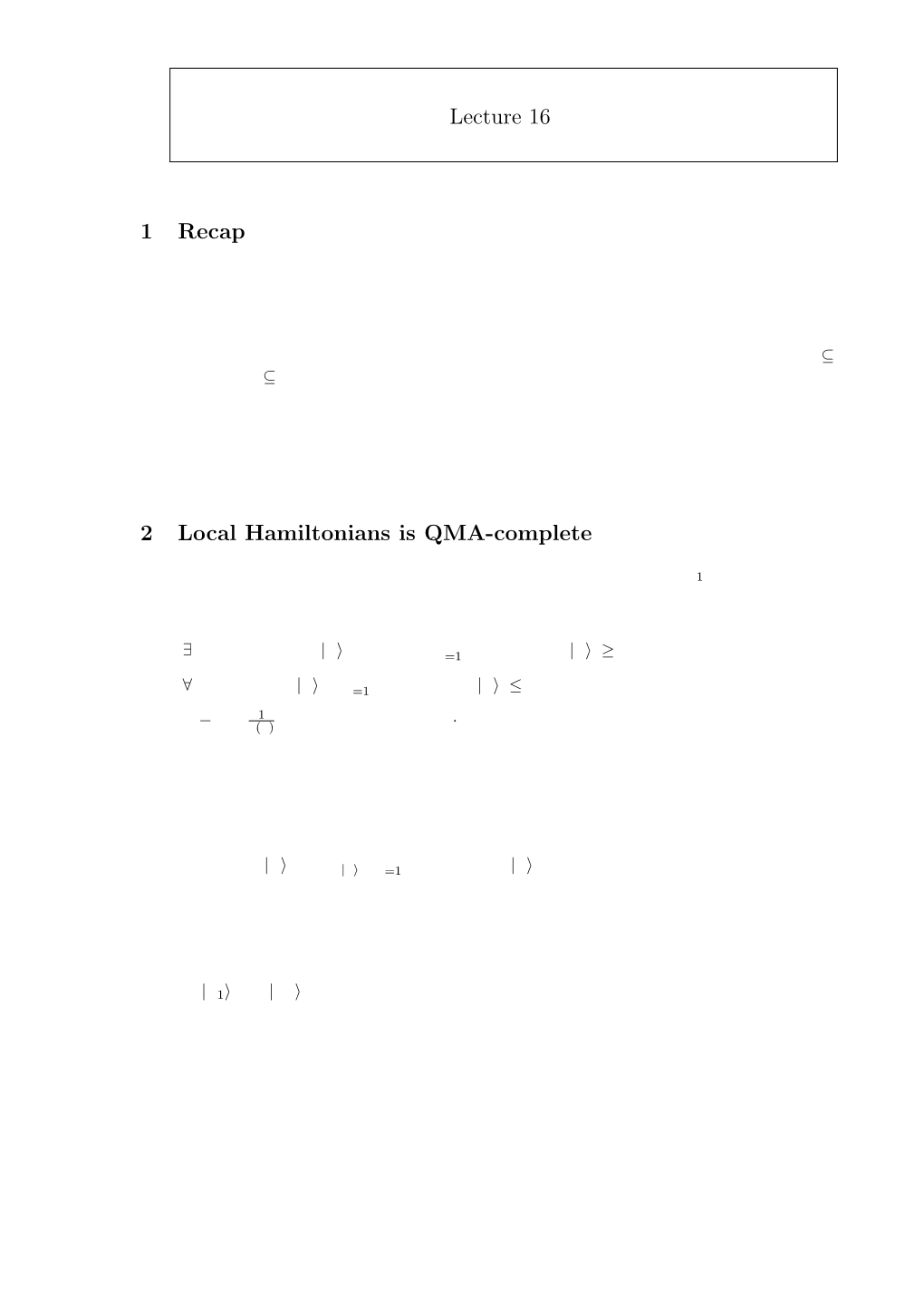 6.845 Quantum Complexity Theory, Lecture 16