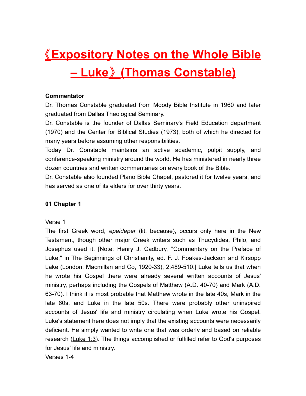 Expository Notes on the Whole Bible Luke (Thomas Constable)