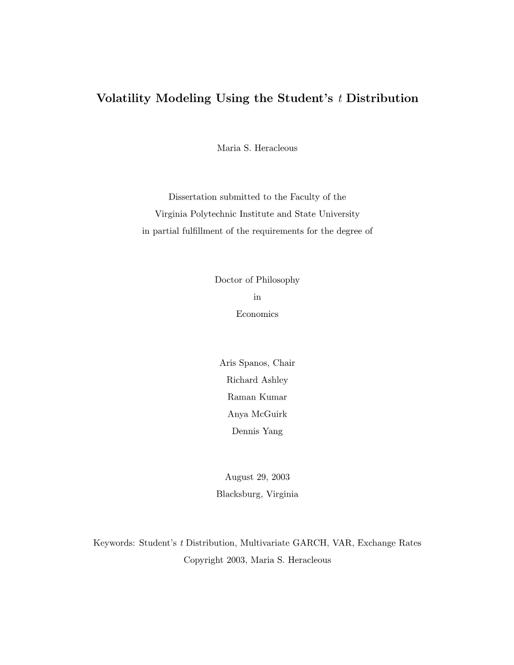 Volatility Modeling Using the Student's T Distribution