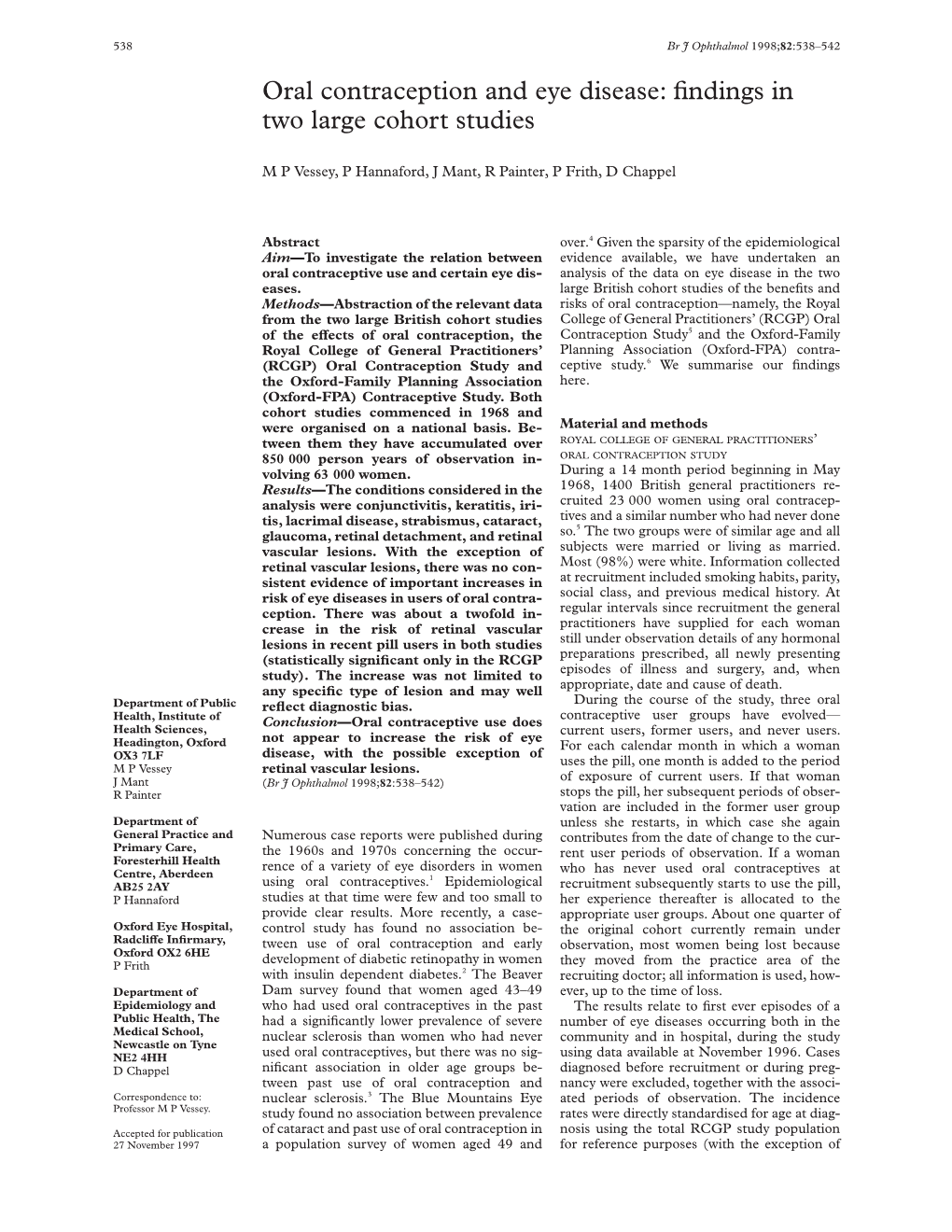 Oral Contraception and Eye Disease: ﬁndings in Two Large Cohort Studies