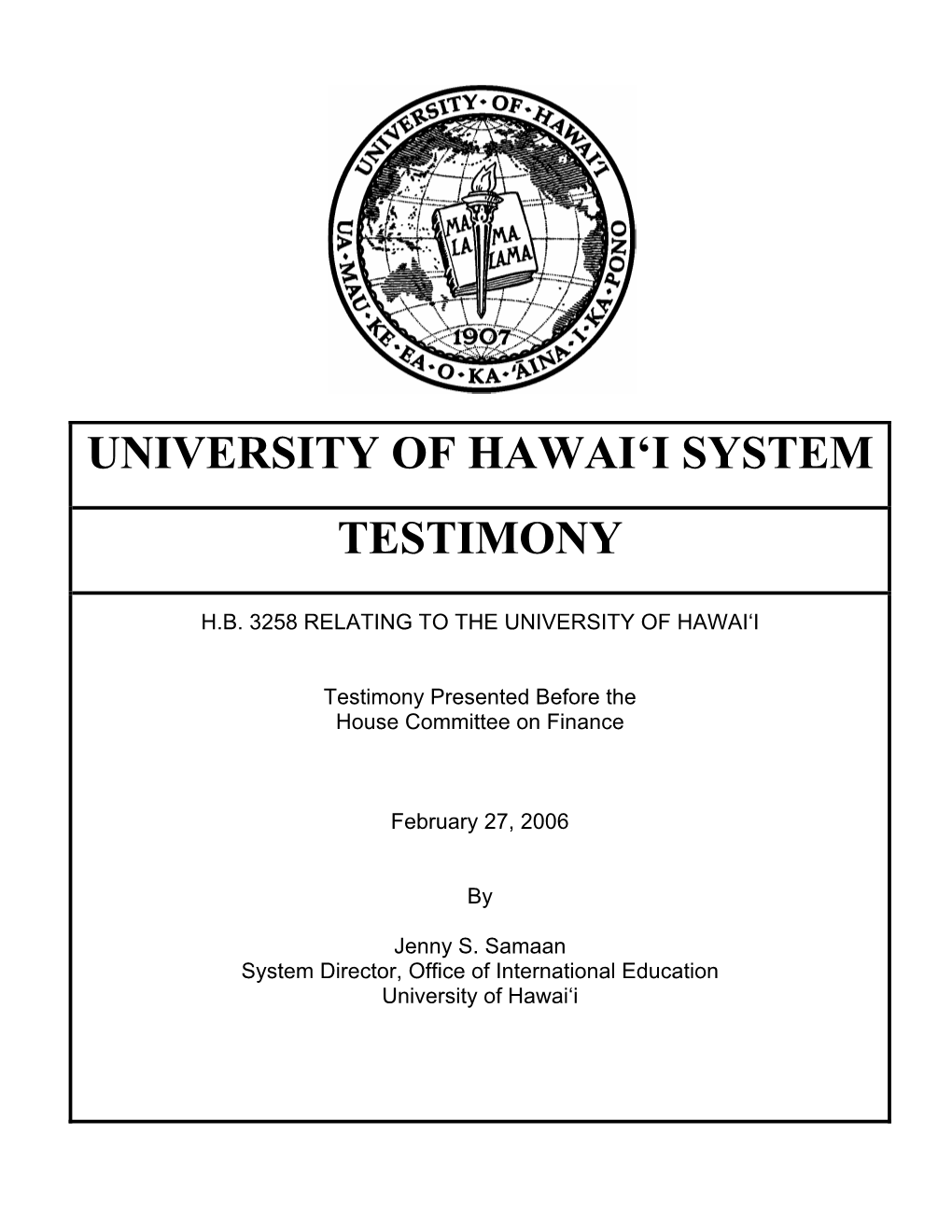 University of Hawai'i System Testimony