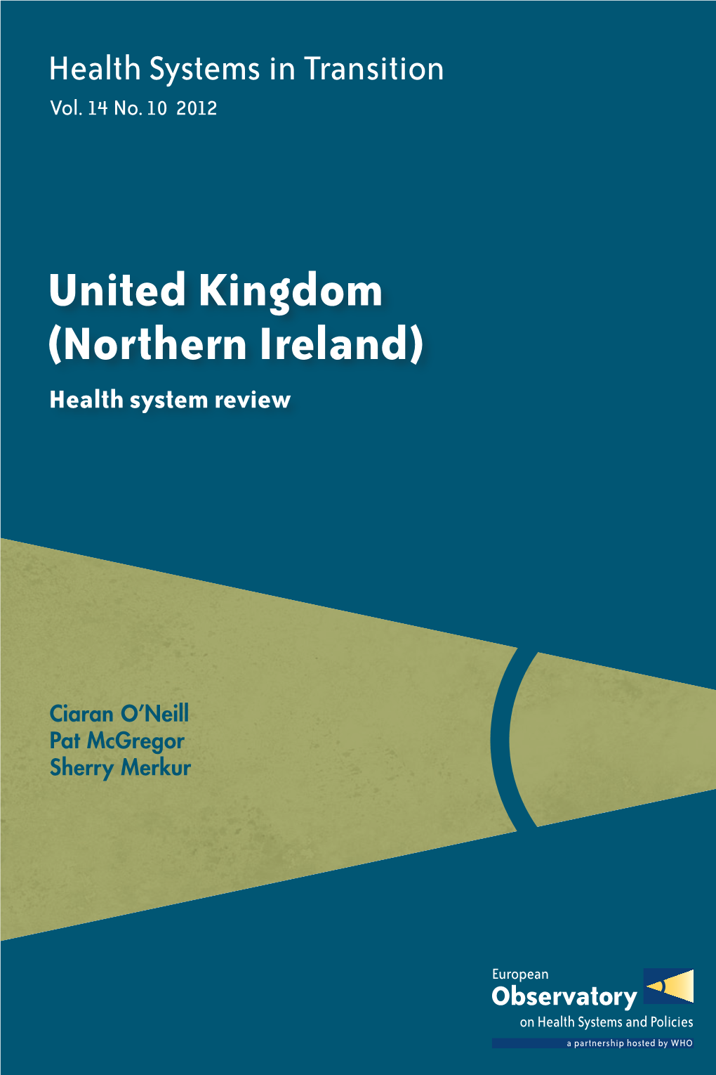 Northern Ireland) Health System Review