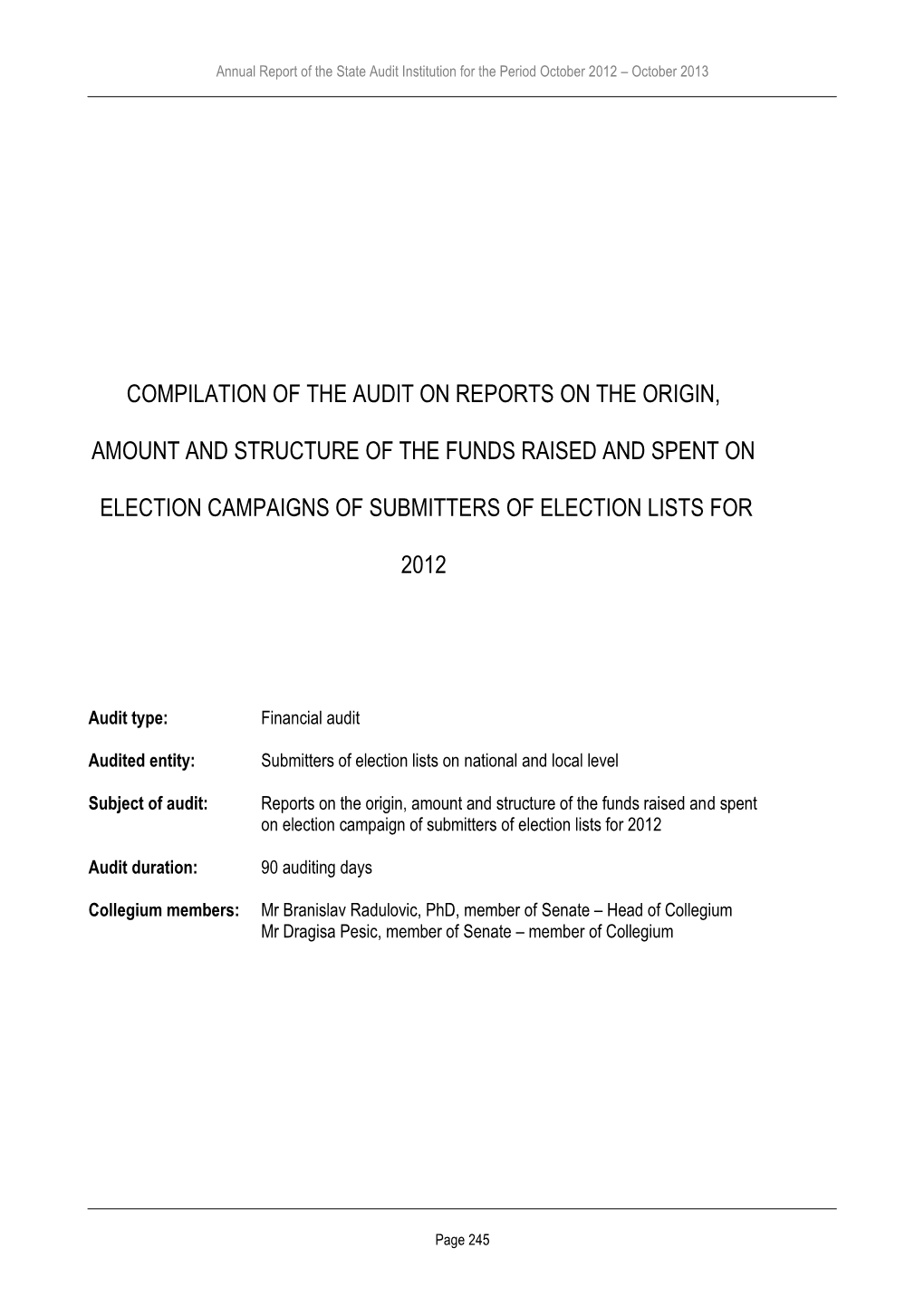 Compilation of the Audit on Reports on the Origin, Amount and Structure