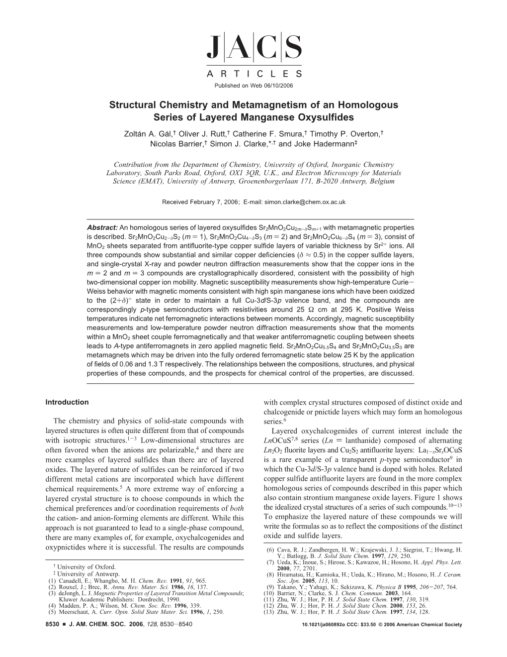 Structural Chemistry and Metamagnetism of an Homologous Series of Layered Manganese Oxysulfides Zolta´Na.Ga´L,† Oliver J