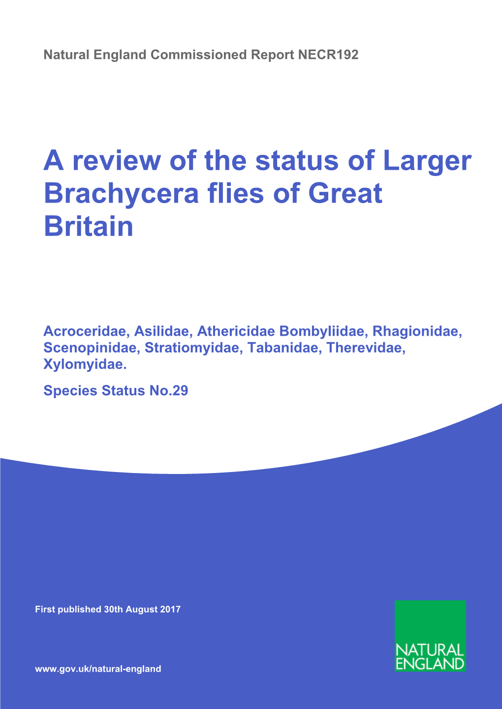 A Review of the Status of Larger Brachycera Flies of Great Britain