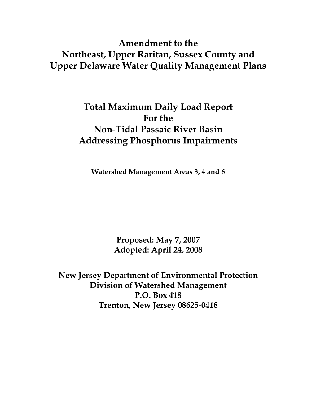 Total Maximum Daily Load Report for the Non-Tidal Passaic River Basin Addressing Phosphorus Impairments