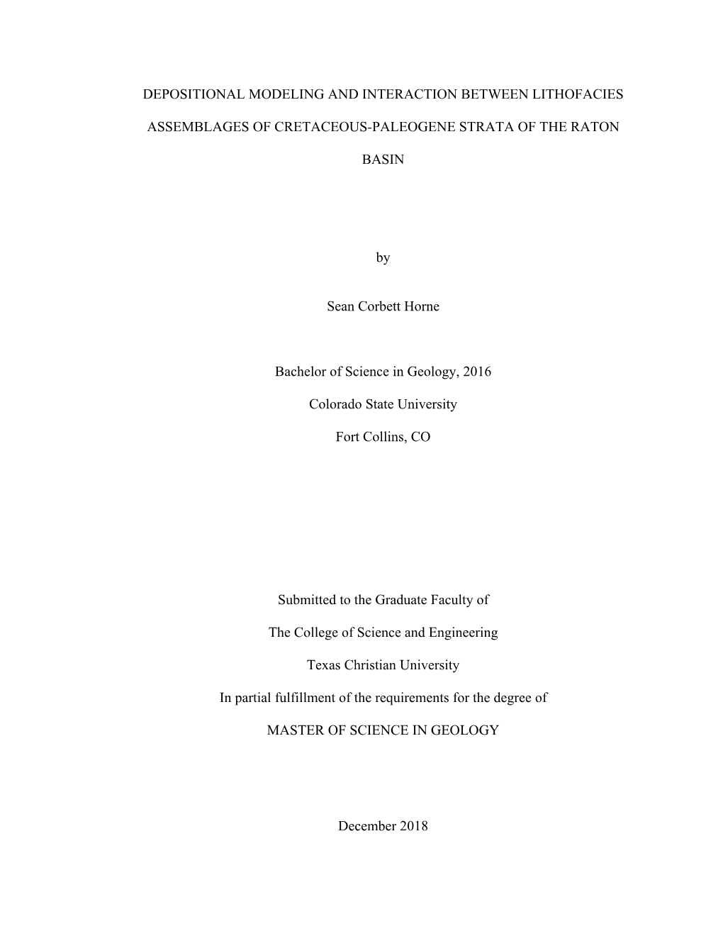 Depositional Modeling and Interaction Between Lithofacies