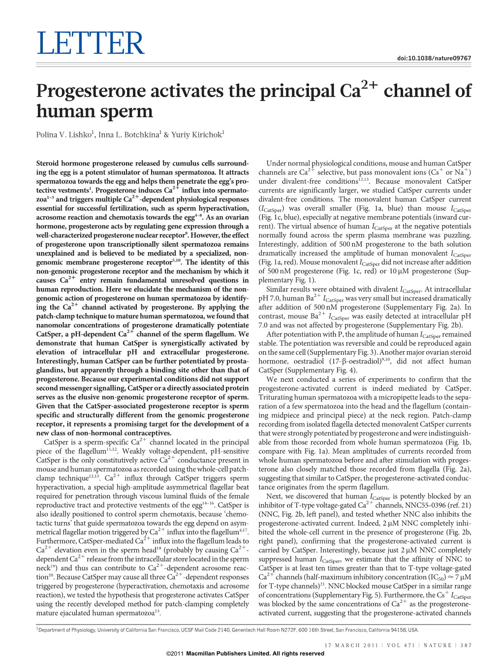 Progesterone Activates the Principal Ca2+ Channel of Human Sperm