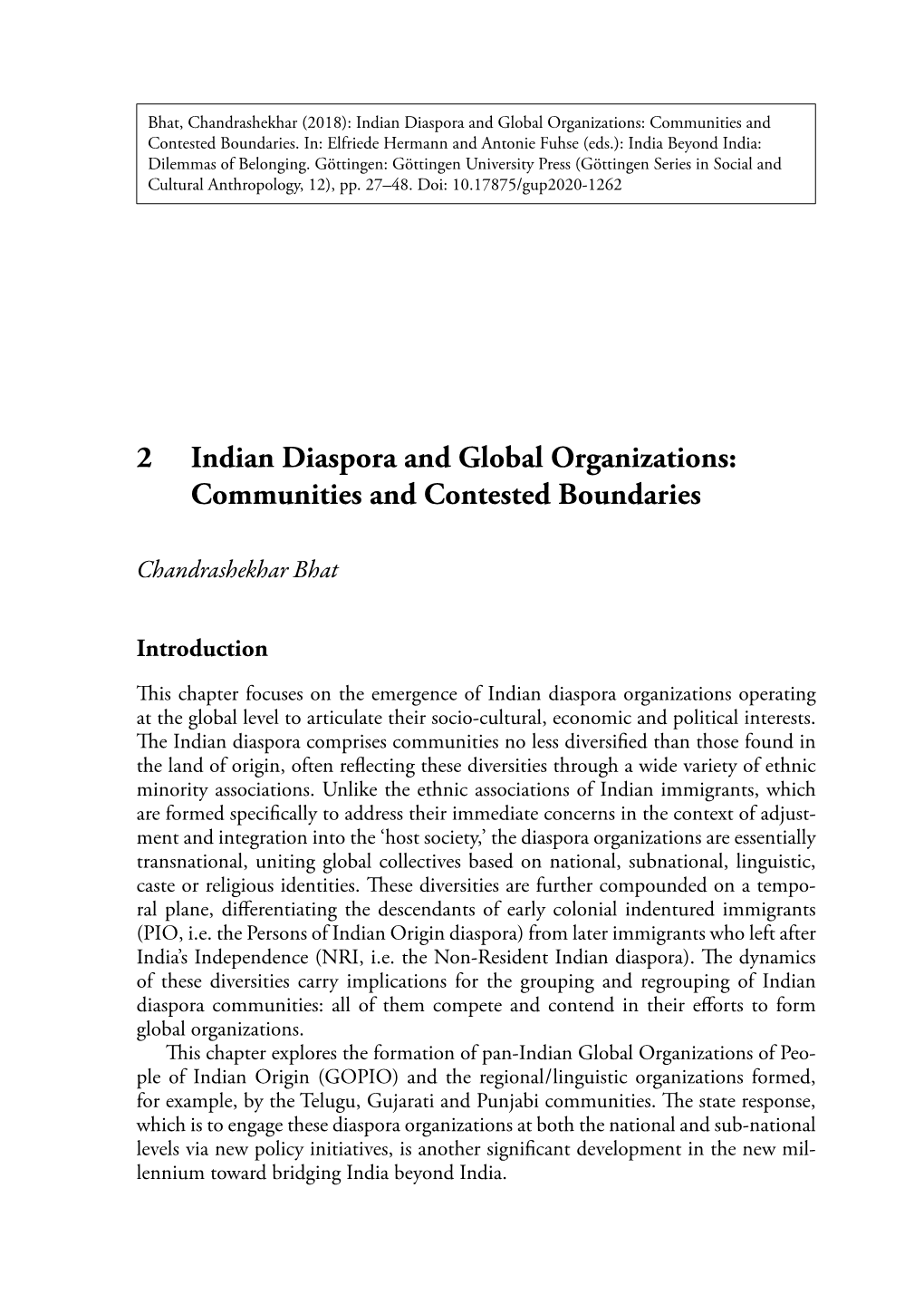 Indian Diaspora and Global Organizations: Communities and Con­Tested Boundaries