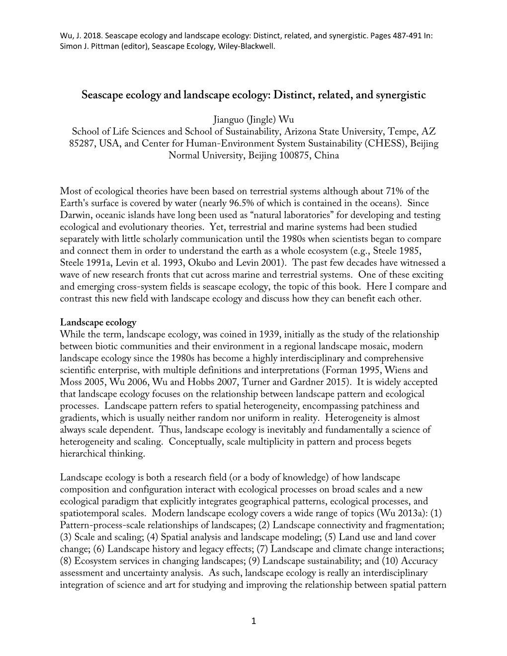 Seascape Ecology and Landscape Ecology: Distinct, Related, and Synergistic