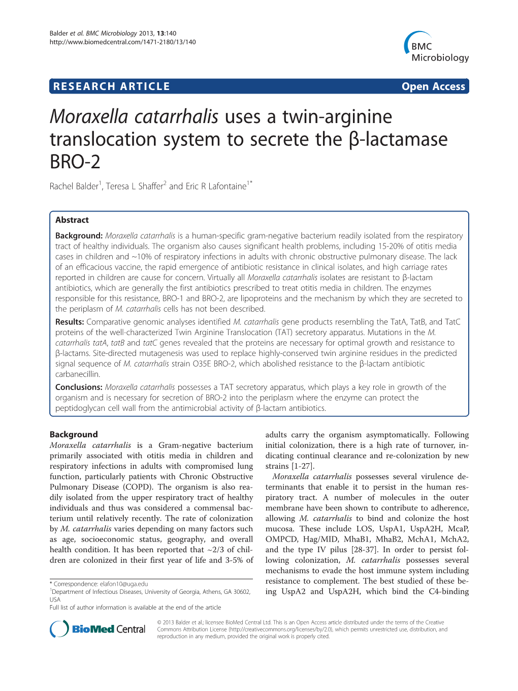 Moraxella Catarrhalis Uses a Twin-Arginine Translocation System to Secrete the Β-Lactamase BRO-2 Rachel Balder1, Teresa L Shaffer2 and Eric R Lafontaine1*