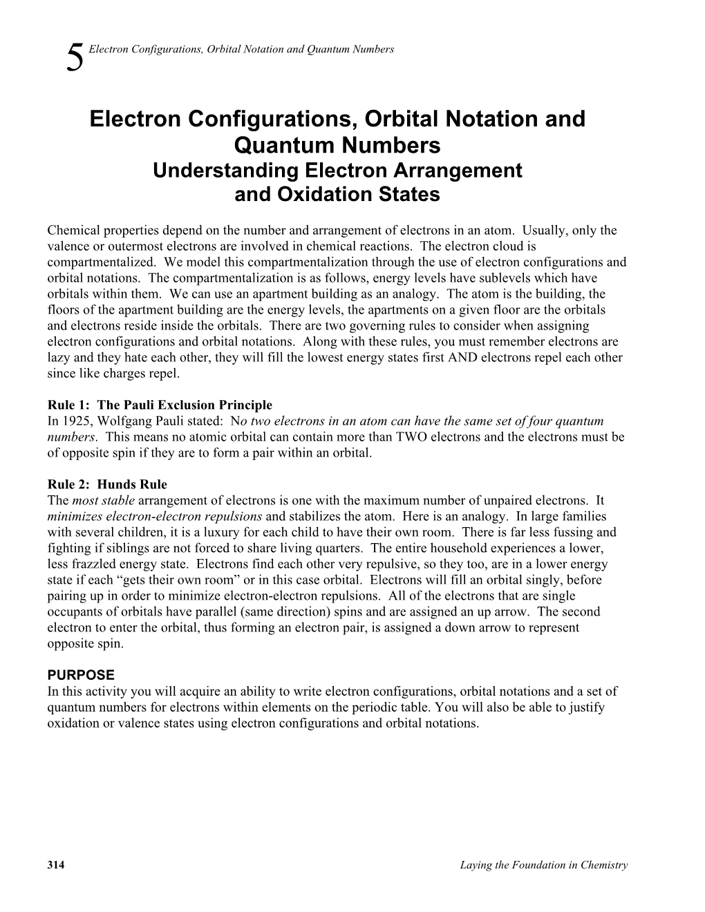 Electron Configurations, Orbital Notation and Quantum Numbers