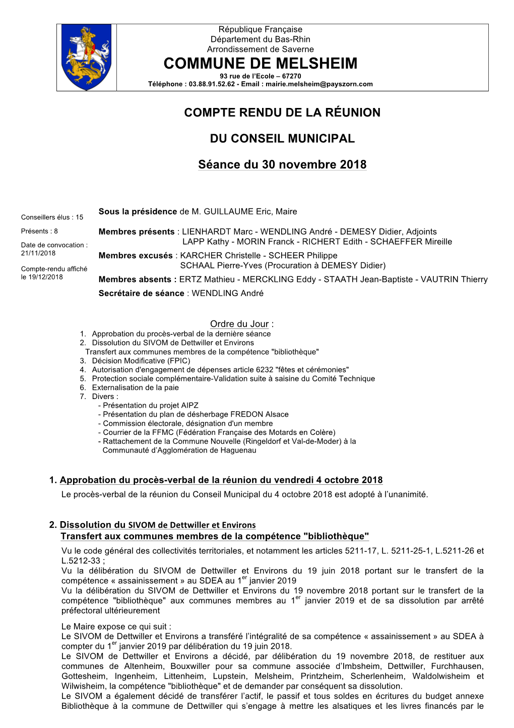 COMMUNE DE MELSHEIM 93 Rue De L’Ecole – 67270 Téléphone : 03.88.91.52.62 - Email : Mairie.Melsheim@Payszorn.Com