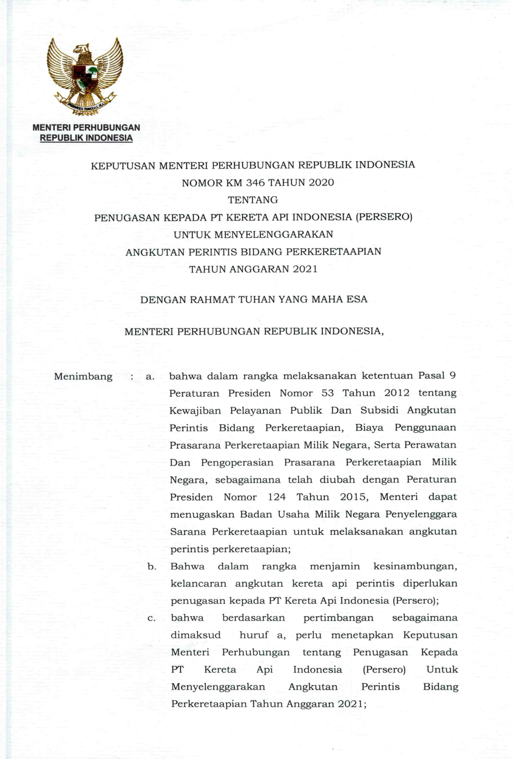 Keputusan Menteri Perhubungan Republik Indonesia Nomor Km 346 Tahun 2020 Tentang Penugasan Kepada Pt Kereta Api Indonesia (Perse