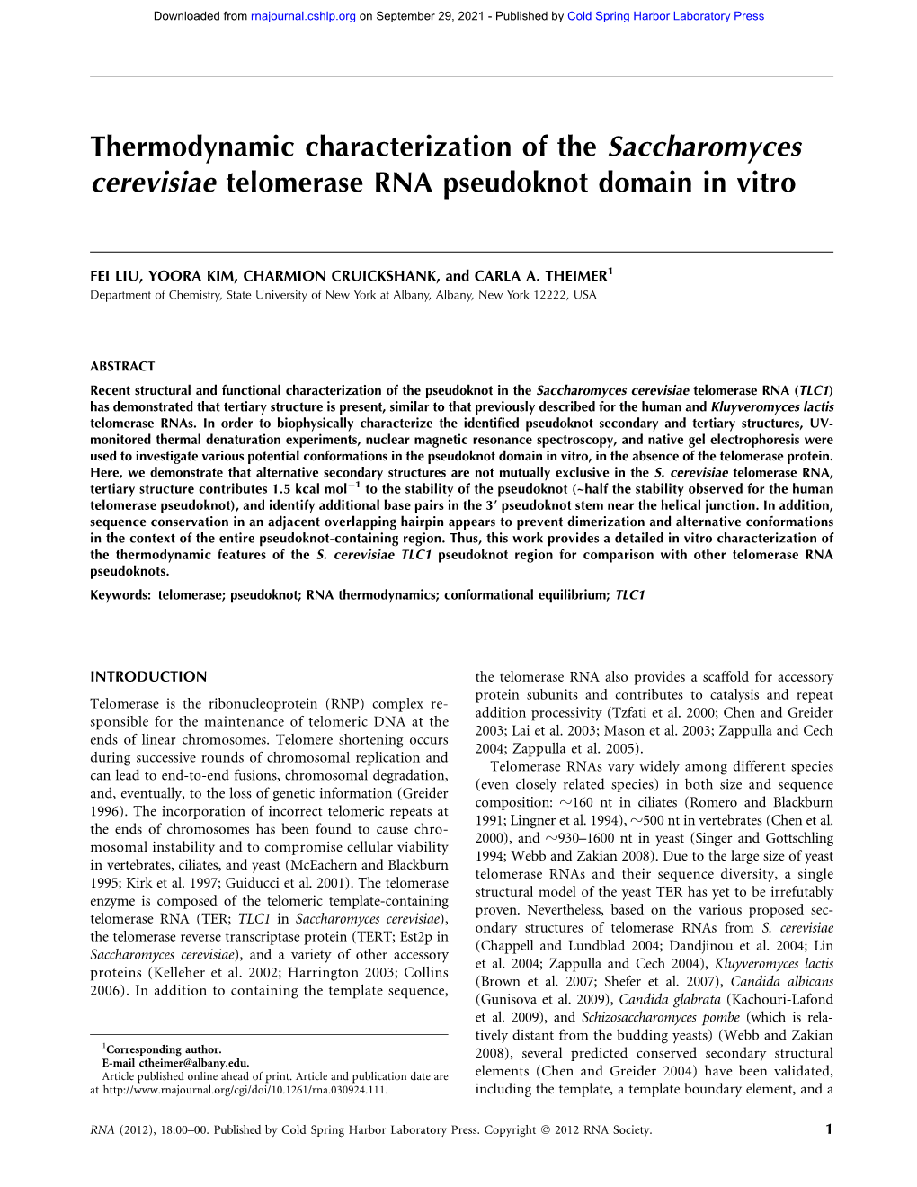Thermodynamic Characterization of the Saccharomyces Cerevisiae Telomerase RNA Pseudoknot Domain in Vitro