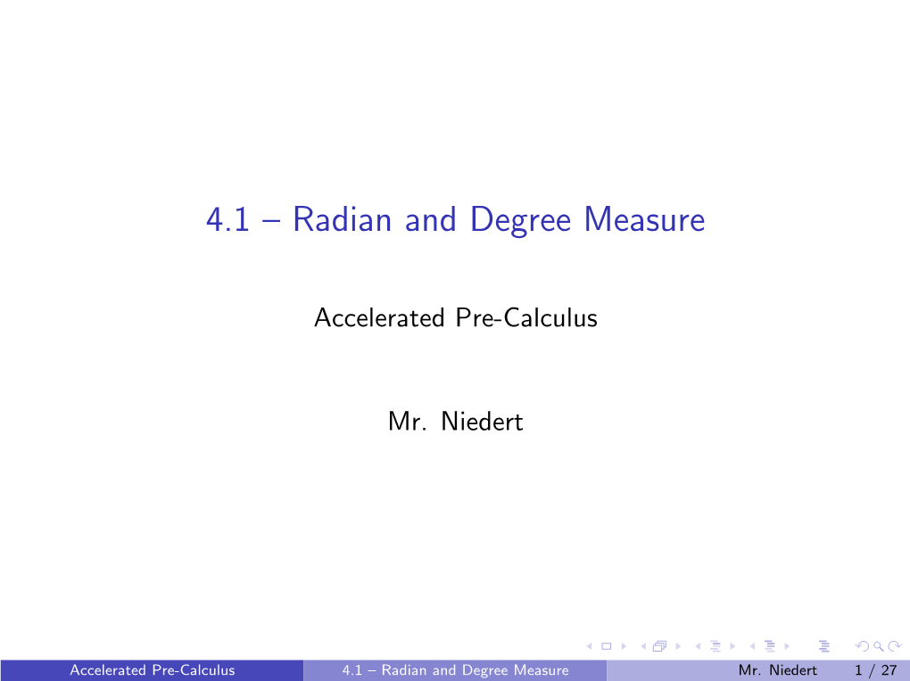 4.1 – Radian and Degree Measure